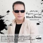 دانلود آهنگ بهمن معروفی به نام لباس سیاه