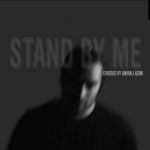 دانلود آهنگ امیرعلی عظیمی به نام Stand By Me - 