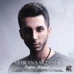 دانلود آهنگ مهران فرزانه به نام رفتی و ندیدی