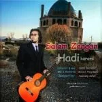 دانلود آهنگ هادی کرمی به نام سلام زنگان