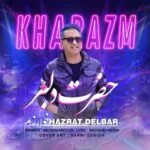دانلود آهنگ خوارزم به نام حضرت دلبر