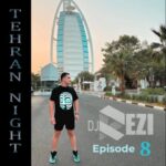 دانلود آهنگ Dj Rezi به نام Tehran Night Episodes 08 - 