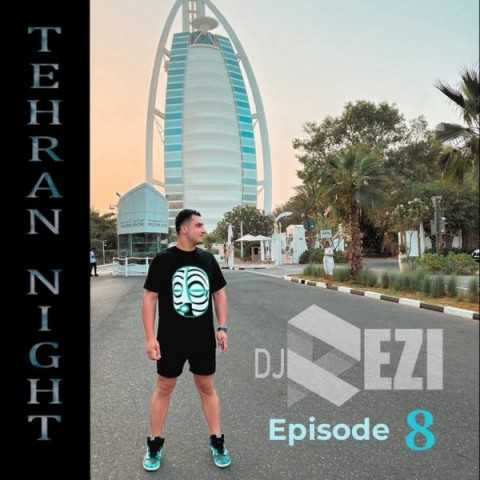 دانلود آهنگ Dj Rezi به نام Tehran Night Episodes 08