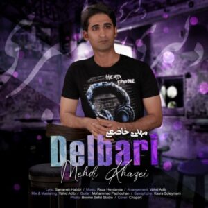 دانلود آهنگ مهدی خاضعی به نام دلبری