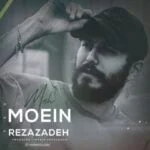 دانلود آهنگ معین رضازاده به نام ماه