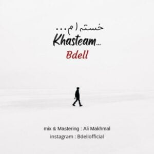 دانلود آهنگ بیدل به نام خسته ام