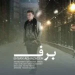 دانلود آهنگ احسان آقازاده به نام برف - 