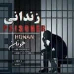 دانلود آهنگ هونان به نام زندانی