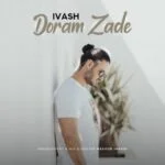 دانلود آهنگ ایواش به نام دورم زده
