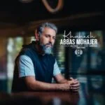 دانلود آهنگ عباس مهاجر به نام خواهش - 