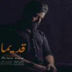 دانلود آهنگ آرمین زارع به نام قدیما - 