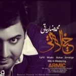 دانلود آهنگ محمدرضا بیاتی به نام خیالاتی