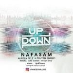 دانلود آهنگ Up & Down به نام نفسم